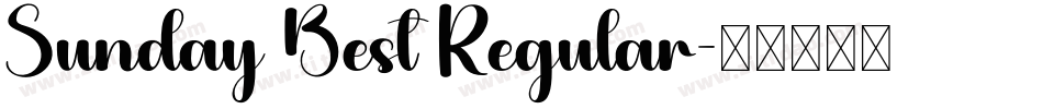 Sunday Best Regular字体转换